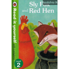Sly Fox and Red Hen
