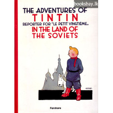 Tin Tin in the Land of the Soviets Tin Tin in the Land of the Soviets