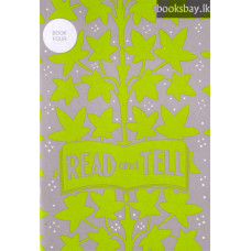 Read and Tell - Book Four